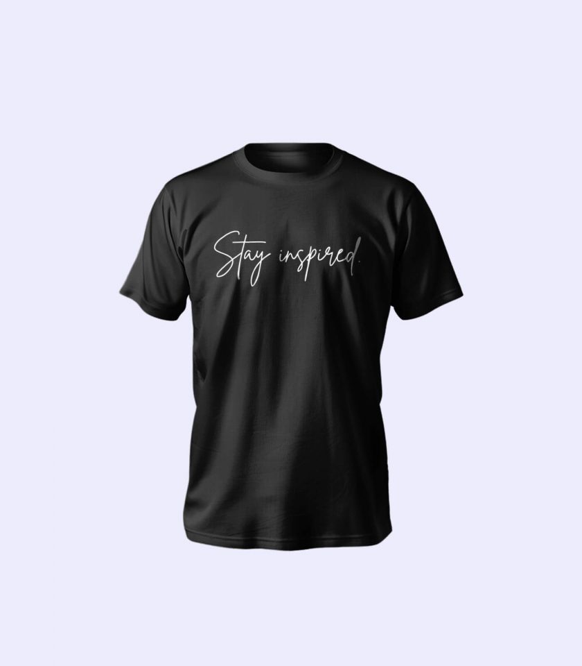 "Stay Inspired" Motivational T-Shirt – Empower Your Style - Image 4