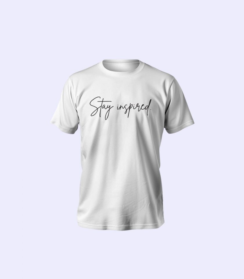"Stay Inspired" Motivational T-Shirt – Empower Your Style - Image 2
